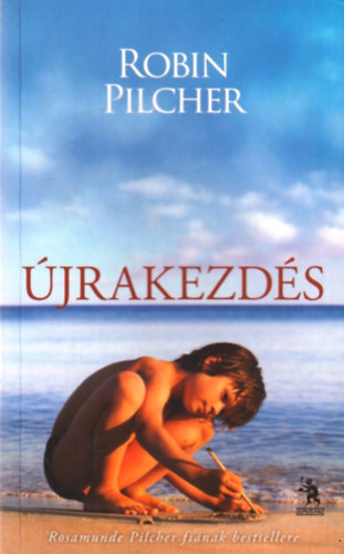 Robin Pilcher - Újrakezdés