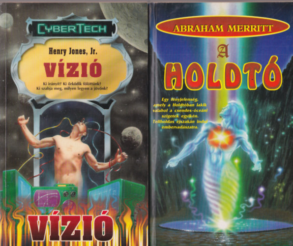 Abraham Merritt, Henry Jones Jr. - 2 db Sci-fi : A holdt + Vzi