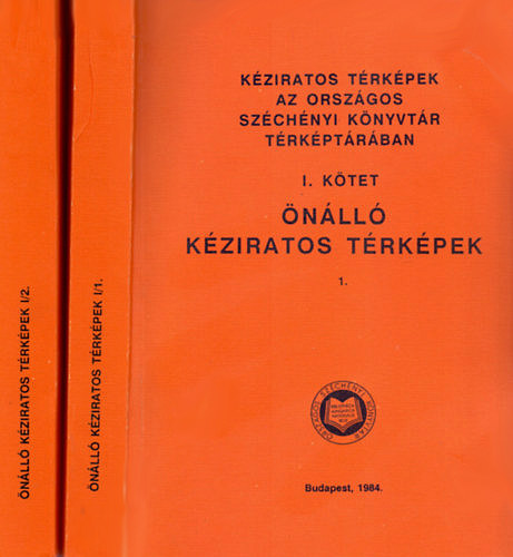 Patay Pálné, Plihál Katalin (szerk.) - Kéziratos térképek az Országos Széchenyi Könyvtár térképtárában I. kötet - Önálló kéziratos térképek 1-2.