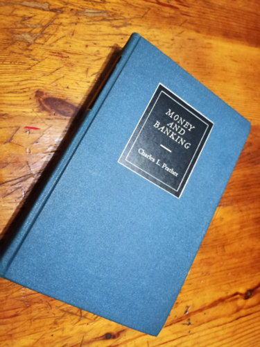 Charles L.Prather - Money and Banking