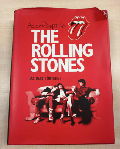 According to The Rolling Stones - Az igaz t�rt�net
