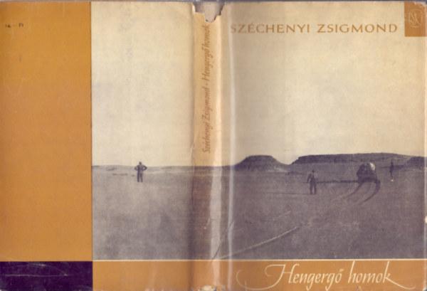 Szchenyi Zsigmond, Szerk.: Szsz Imre - Hengerg homok (Sivatagi vadsznapl - Nbiai vadkecske)