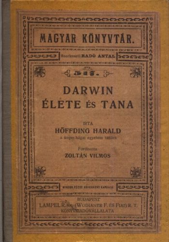 Hffding Harald - Darwin lete s tana (Magyar knyvtr)