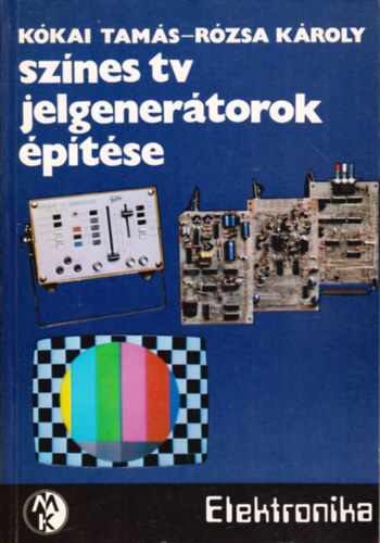 Kkai-Rzsa - Sznes tv jelgenertorok ptse