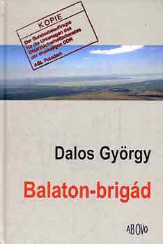 Dalos Gyrgy - Balaton-brigd