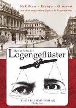 Schicker Marco - Logengefl�ster kritiken - Essays - Glossen aus dem ungarischen...