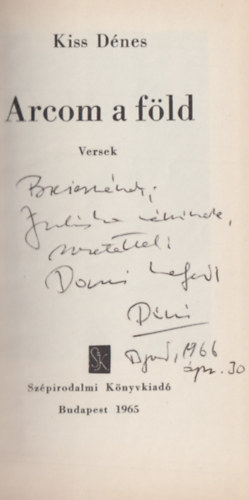 Kiss D�nes - Arcom a f�ld (Dedik�lt)