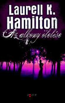 Laurell K. Hamilton - Az alkony lelse