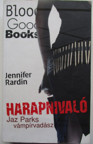 Jennifer Rardin - Harapnival - Jaz Parks vmprvadsz