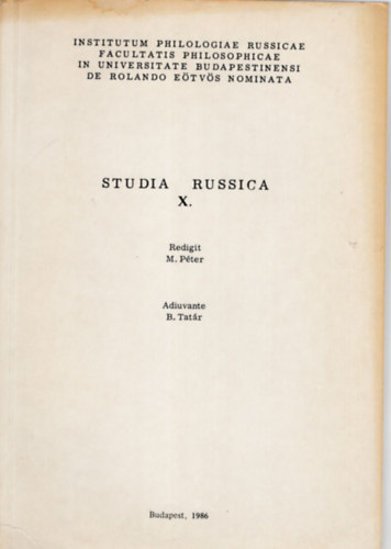 Dr. Kovcs rpd, Dr. Pter Mihly - Studia Russica X.