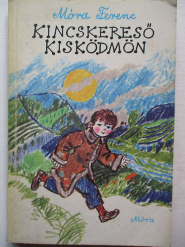 M�ra Ferenc - Kincskeres� kisk�dm�n