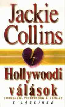 Jackie Collins - Hollywoodi válások