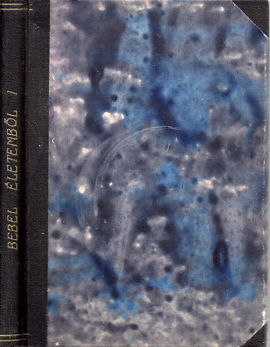 Bebel(ford. Rab P�l) - �letemb�l I.