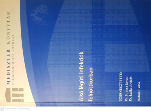 B�n-B�sz�rm�nyi-Szalka - Als� l�g�ti infekci�k feln�ttkorban