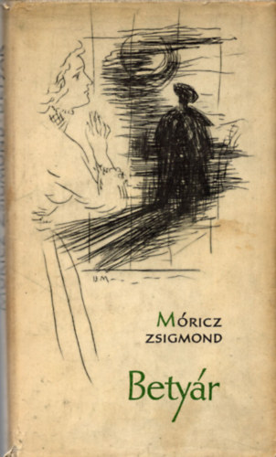 Mricz Zsigmond - Betyr