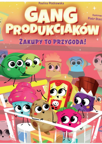 Gang Produkciaków. Zakupy to przygoda! (A Produce Gang. A vásárlás egy kaland! lengyel nyelven)