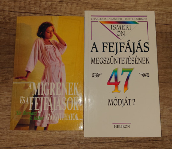 Porter Shimer, Inlander - 2 k�nyv a fejf�j�sr�l: A migr�nek �s fejf�j�sok gy�gyt�hat�k, Ismeri �n a fejf�j�s megsz�ntet�s�nek 47 m�dj�t?