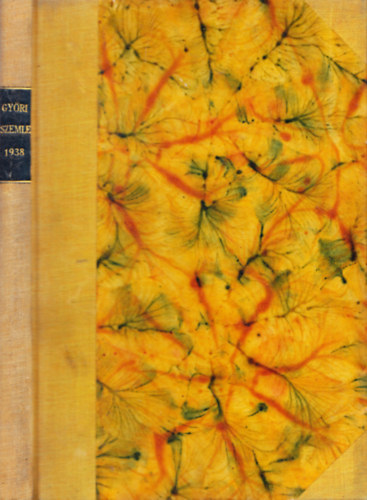 Lovas Elem�r (szerk.) - Gy�ri Szemle IX. �vf. 1938