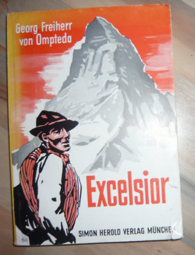 Georg Freiherr von Ompteda - Excelsior (hegym�sz�s n�met nyelv�)