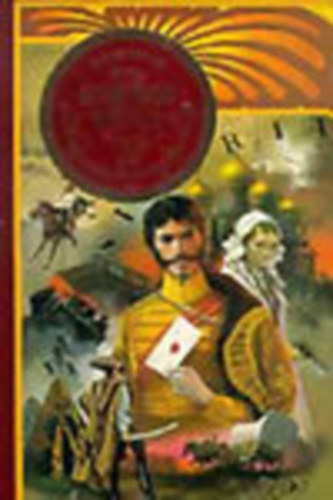 Verne Gyula - Sztrogof Mihály - A világirodalom legszebb történetei