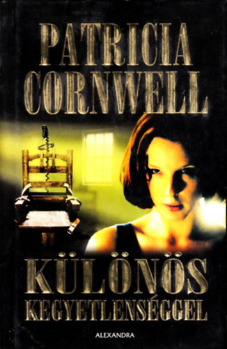 Patrica Cornwell - Klns kegyetlensggel