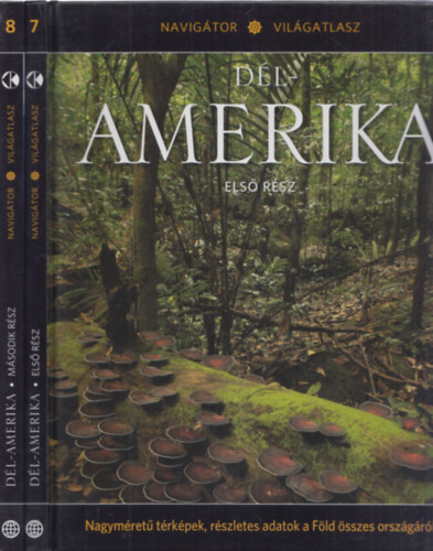 Dl-Amerika I-II. (Navigtor vilgatlasz 7-8.)