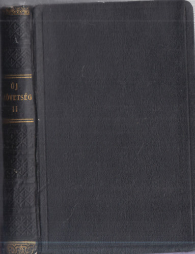 Kldi Gyrgy (ford) - jszvetsgi szentrs a Vulgata szerint II.