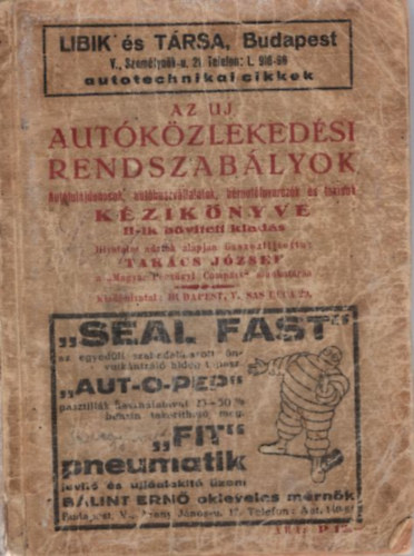Takcs Jzsef - Az uj autkzlekedsi rendszablyok kziknyve