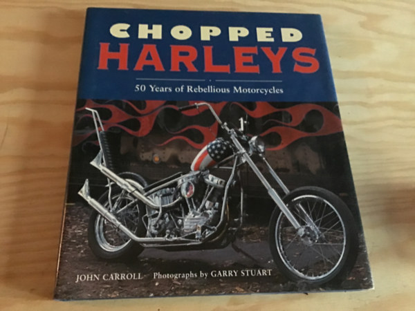 Caroll, John - Chopped Harleys