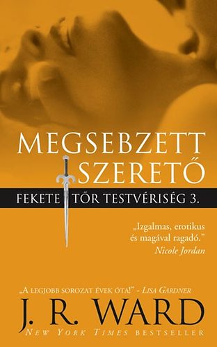 J. R. Ward - Megsebzett szeret