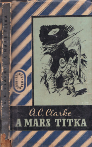 Arthur C. Clarke - A Mars titka