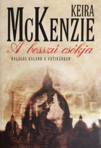 Keira McKenzie - A bosszú csókja