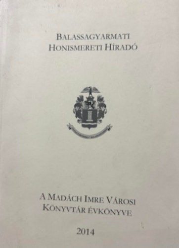 A Madách Imre Városi Könyvtár Évkönyve 2014