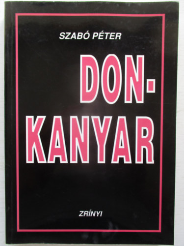 Dr. Szab Pter - Don-kanyar