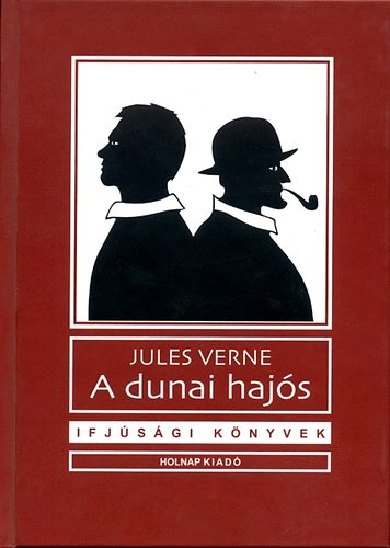 Verne Gyula; - A dunai hajs