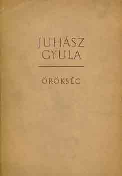 Juh�sz Gyula - �r�ks�g I-II.