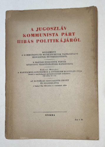 A jugoszlv kommunista prt hibs politikjrl