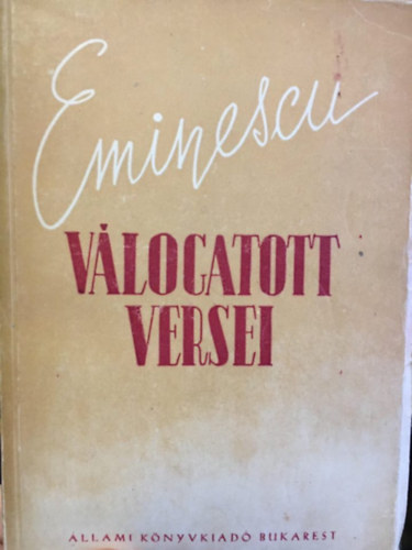 Eminescu - Eminescu válogatott versei