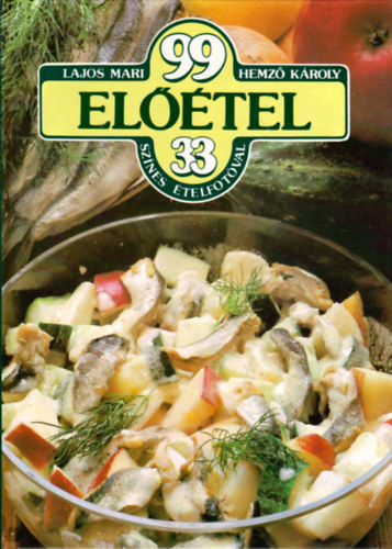 Lajos Mari; Hemz Kroly - 99 eltel 33 sznes telfotval