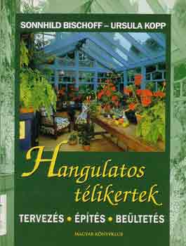 Bischoff, S.-Kopp, U. - Hangulatos tlikertek