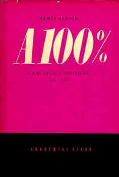 Tamás Aladár - A 100% (A KMP legális folyóirata 1927-1930)