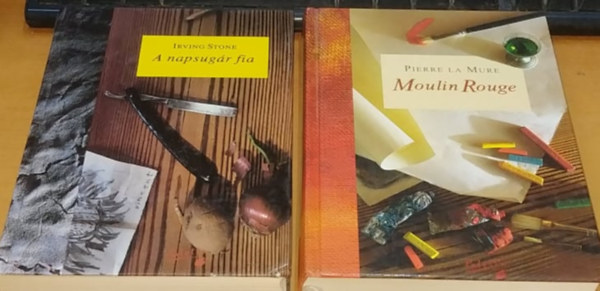 Irving Stone, Pierre La Mure - A napsugr fia + Moulin Rouge (2 ktet)