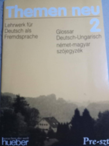 Max Hueber Verlag - Themen neu 2 Glossar Deutsch-Ungarisch