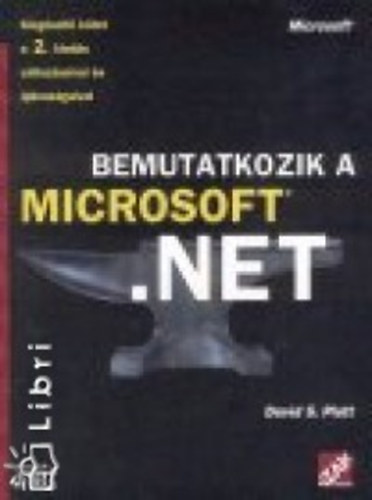 David S. Platt - Bemutatkozik a Microsoft.NET