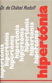 Chátel de Dr. Rudolf - Hipertónia