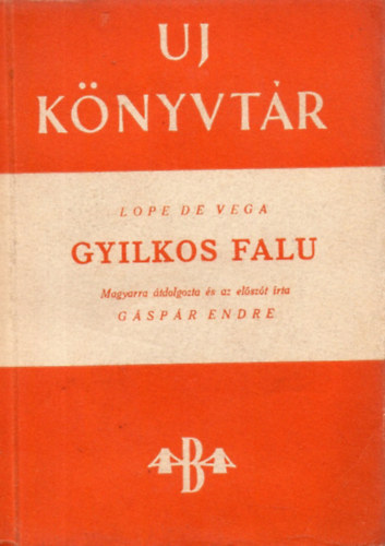 De Lope Vega - Gyilkos falu