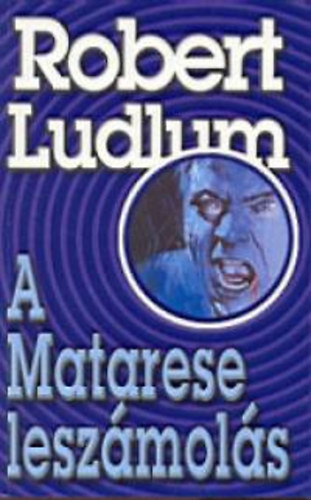 Robert Ludlum - A Matarese leszmols