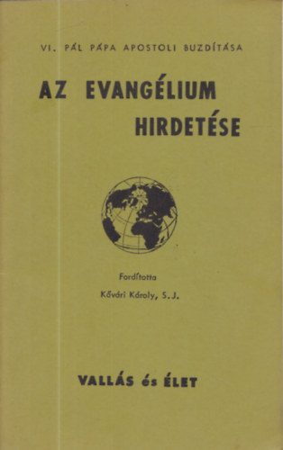 Az evanglium hirdetse