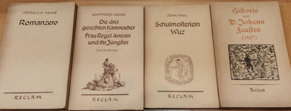 Hans Henning, Jean Paul, Gottfried Keller, Heinrich Heine - 4 db életrajz: Sistoria von D. Johann Fausten + Schulmeisterlein Wuz + Die drei gerechten Kammacher/Frau Regel Amrain und ihr Jüngster + Romanzero