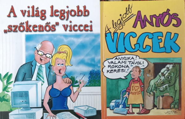 Bernyi Konrd, Mor kos (sszelltotta) - A vilg legjobb "szkens" viccei +  A legjobb anysviccek (2 ktet)